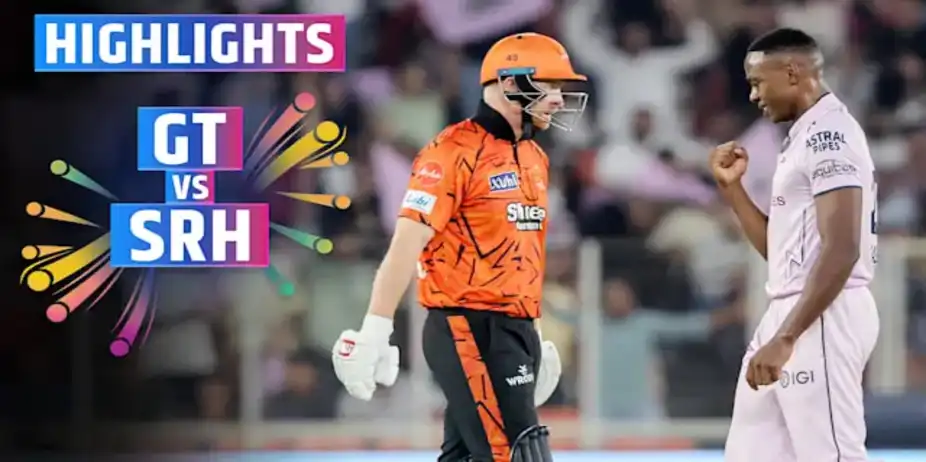 GT vs SRH: Highlights