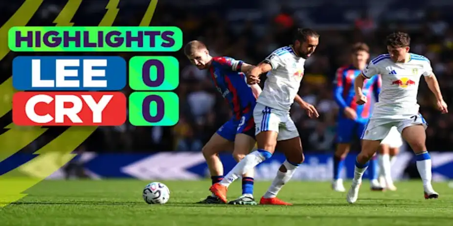 Leeds vs Crystal Palace: Highlights