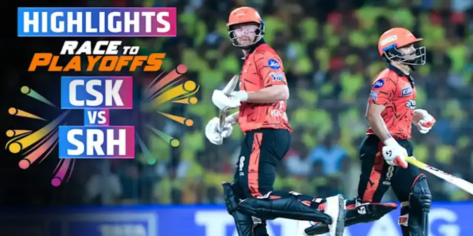 CSK vs SRH: Highlights