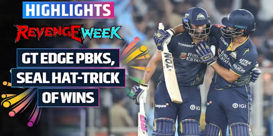 GT vs PBKS: Highlights