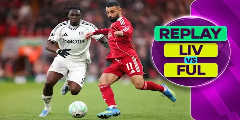 Liverpool vs Fulham: Replay