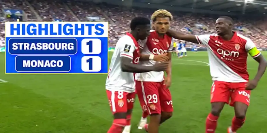Strasbourg vs Monaco: Highlights