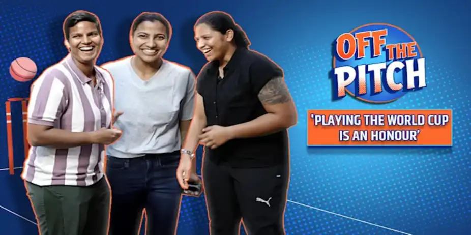 Off the Pitch with Deepti, Sneh and Richa