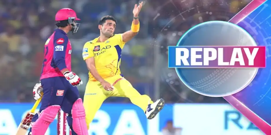 Replay: CSK vs RR