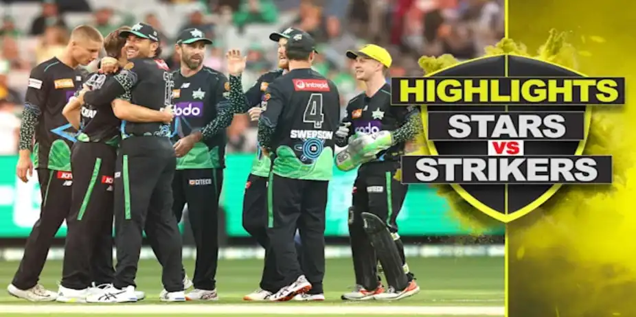 Melbourne Stars vs Adelaide Strikers: Highlights