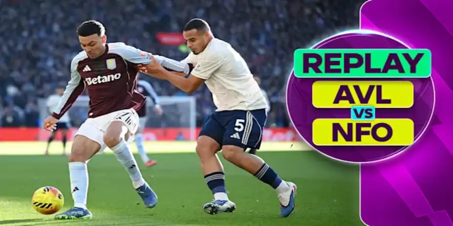 Aston Villa vs Nottingham Forest: Replay