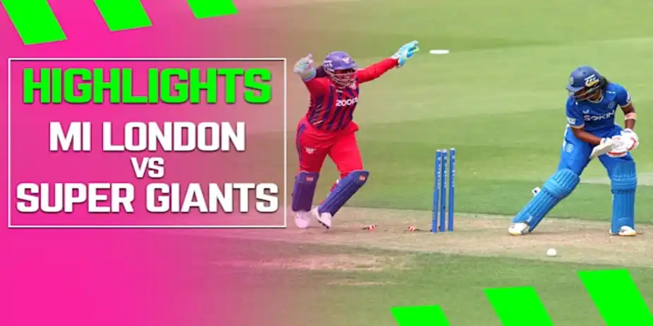 MI London vs Manchester Super Giants: Highlights