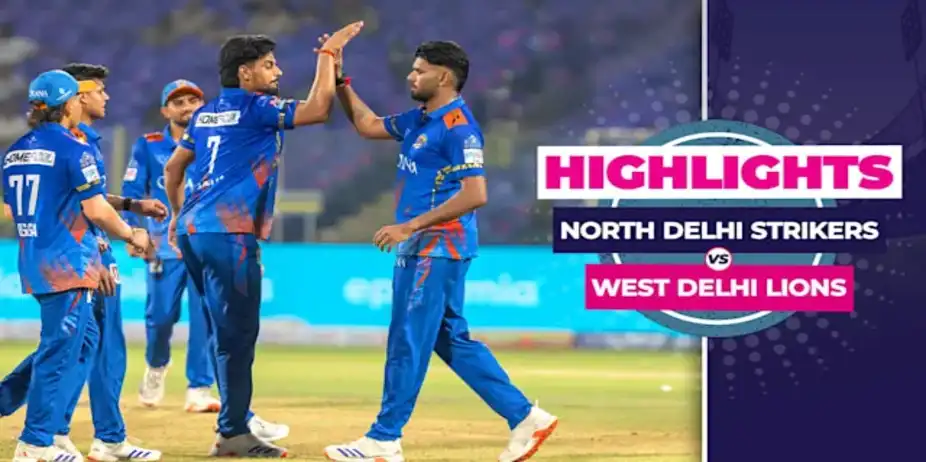 North Delhi Strikers vs West Delhi Lions: Highlights