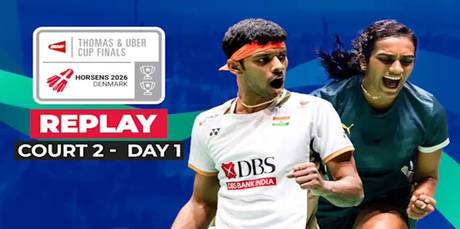 BWF Thomas & Uber Cup Finals: Group Stage, Court 2 - Replay