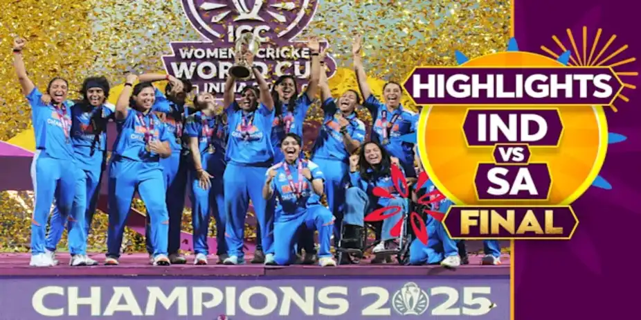2025: IND W vs SA W, Final Highlights