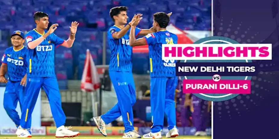 New Delhi Tigers vs Purani Dilli-6: Highlights