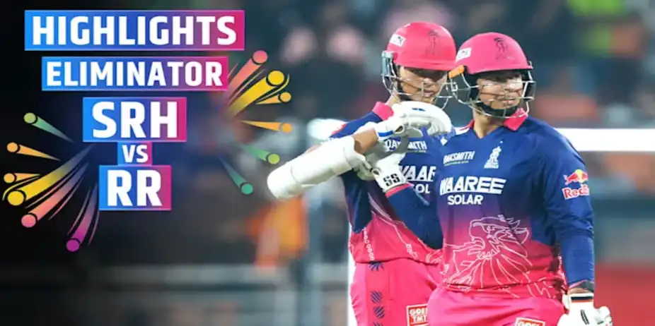 SRH vs RR: Highlights, Eliminator