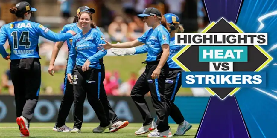 Brisbane Heat vs Adelaide Strikers: Highlights