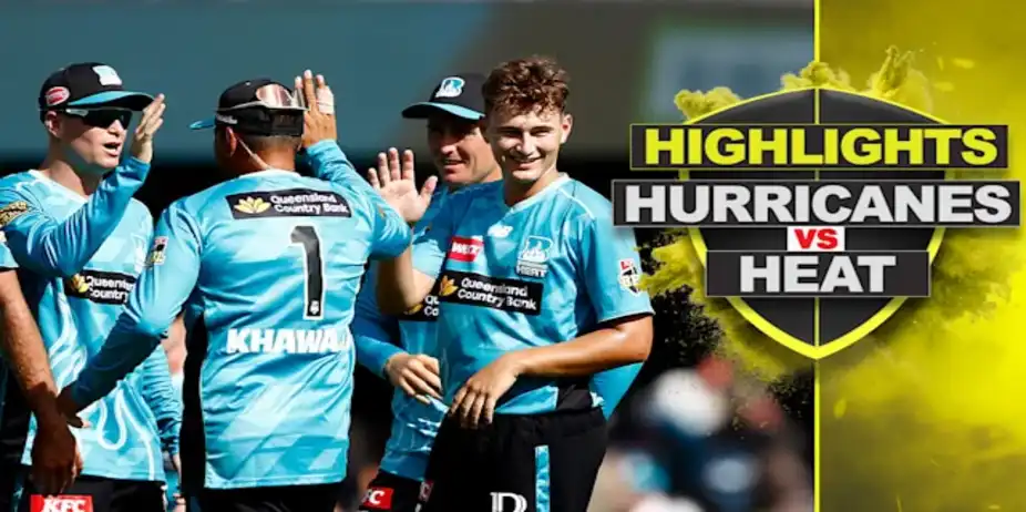 Hobart Hurricanes vs Brisbane Heat: Highlights