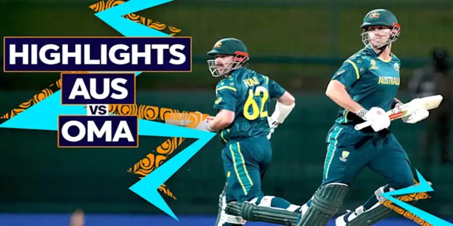 Australia vs Oman: Highlights