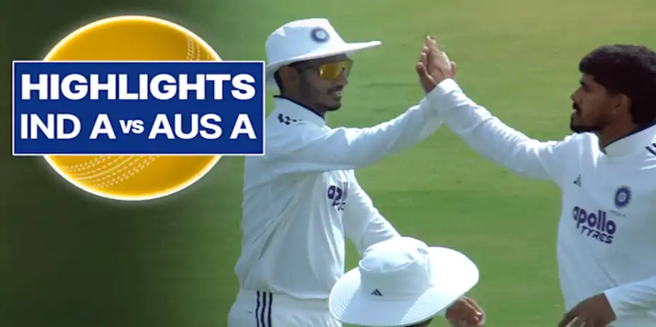 1st Multi-day Match: IND A vs AUS A, Day 4 Highlights