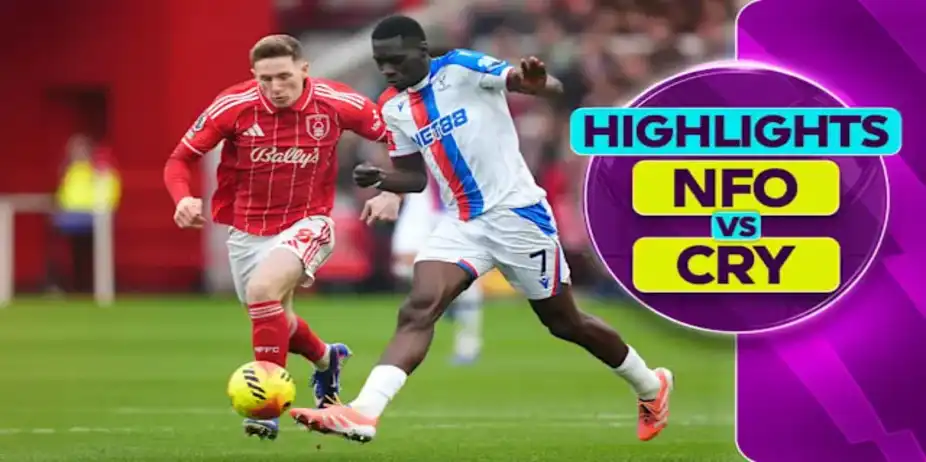 MW 24: Nottingham Forest 1-1 Crystal Palace