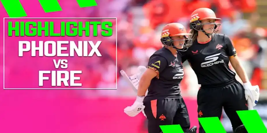 Birmingham Phoenix vs Welsh Fire: Highlights