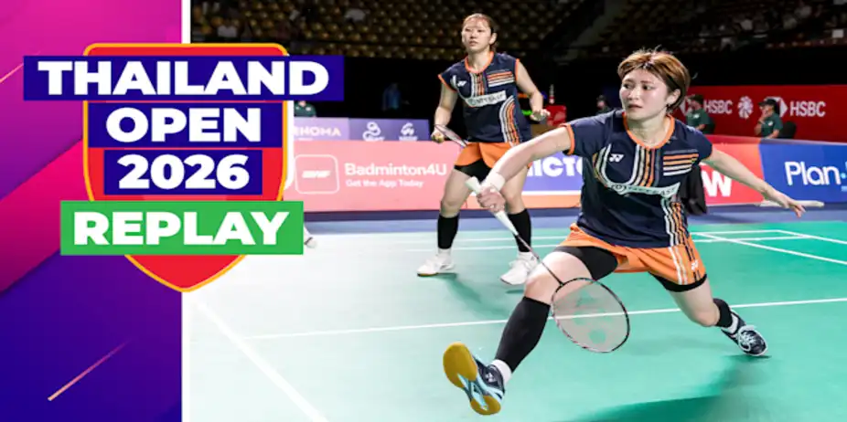 BWF Thailand Open, QFs: Replay