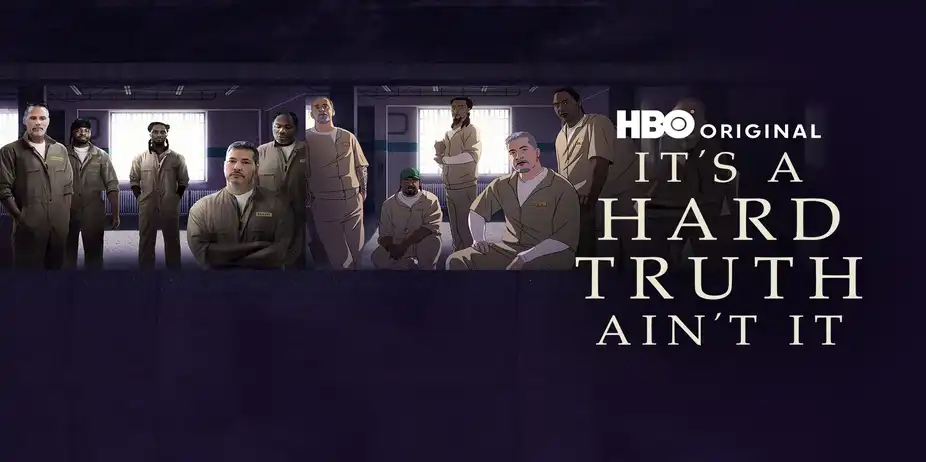 It's a Hard Truth, Ain't It