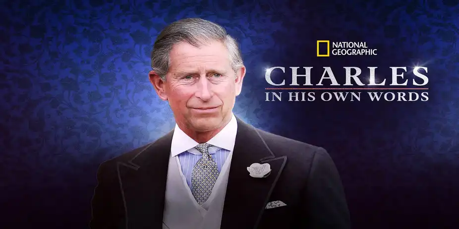 Charles: In His Own Words