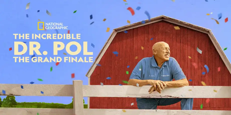 The Incredible Dr. Pol: The Grand Finale