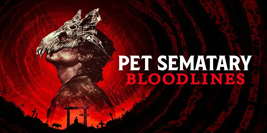 Pet Sematary: Bloodlines