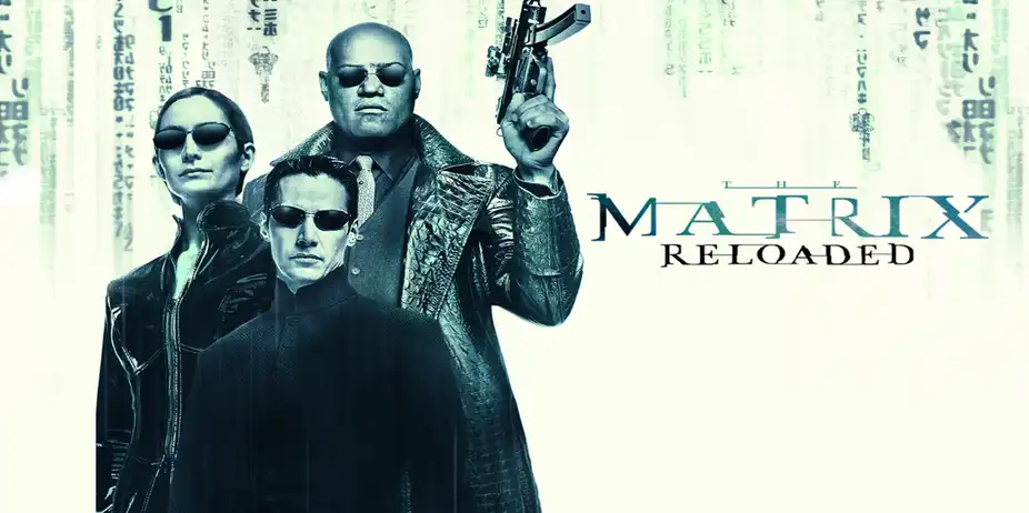 The Matrix Reloaded