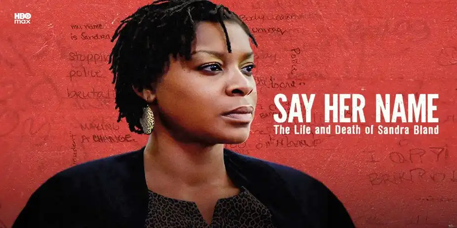 Say Her Name: The Life And Death Of Sandra Bland