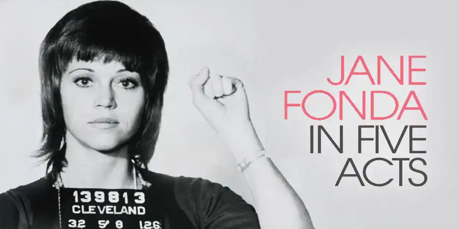 Jane Fonda In Five Acts