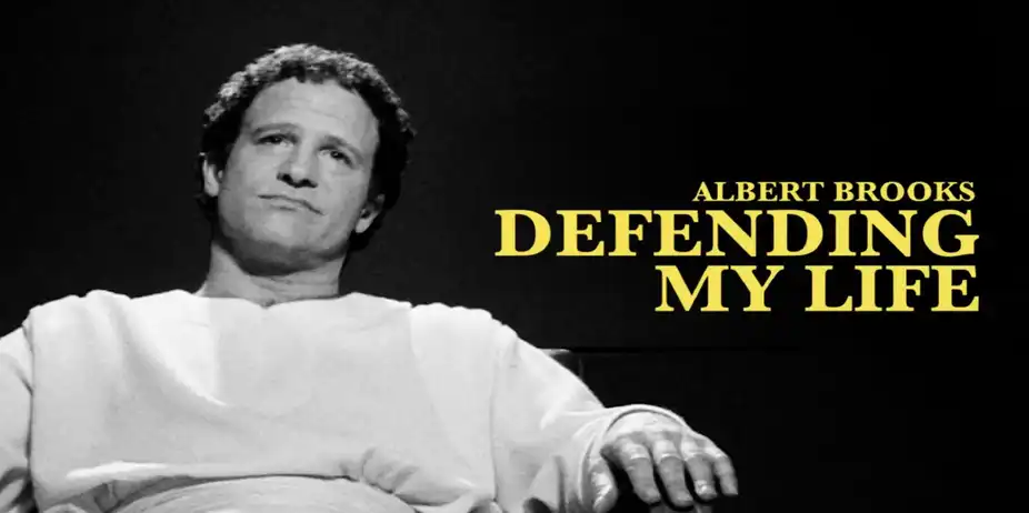 Albert Brooks: Defending My Life