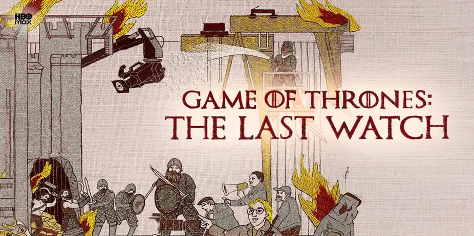 Game of Thrones: The Last Watch