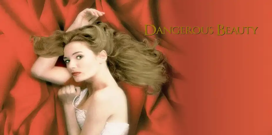 Dangerous Beauty