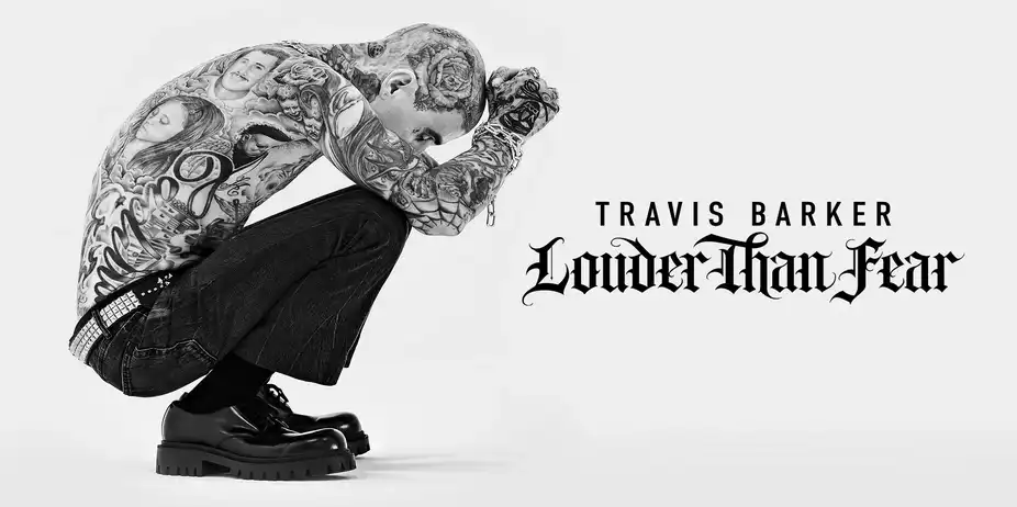 Travis Barker: Louder Than Fear