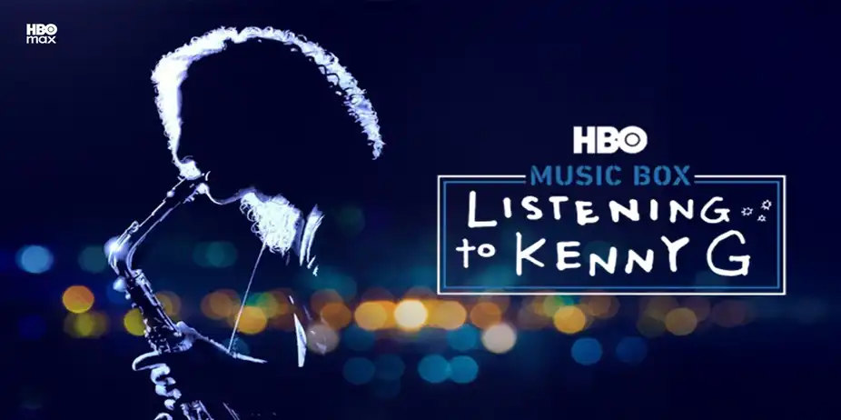 Music Box: Listening To Kenny G
