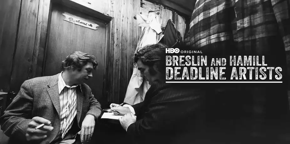 Breslin and Hamill: Deadline Artists
