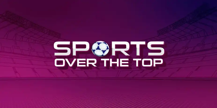 Sports Over The Top