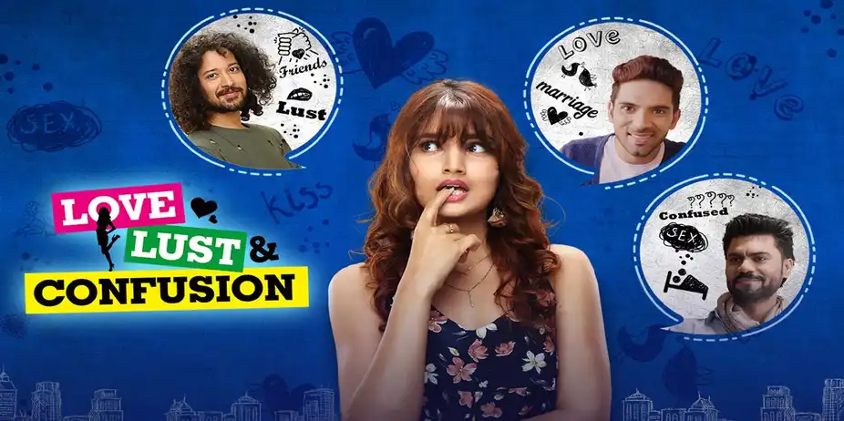Love Lust & Confusion
