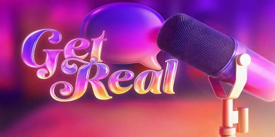 Get Real