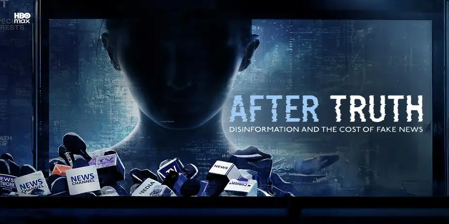 After Truth: Disinformation And The Cost Of Fake News