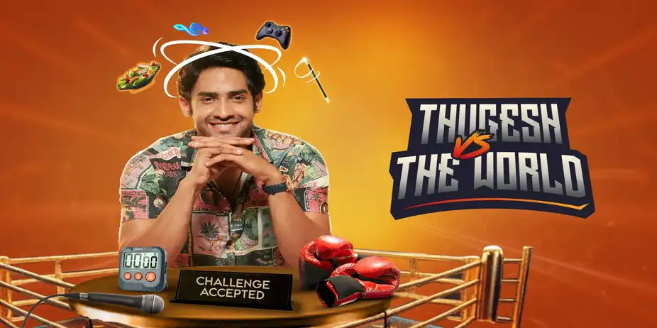 Thugesh Vs The World