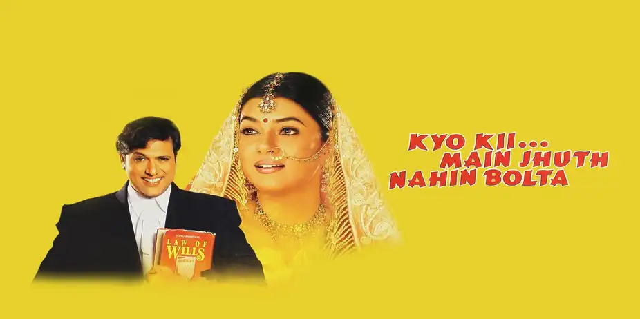 Kyo Kii... Main Jhuth Nahin Bolta
