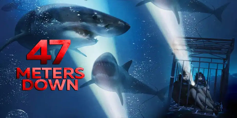 47 Meters Down