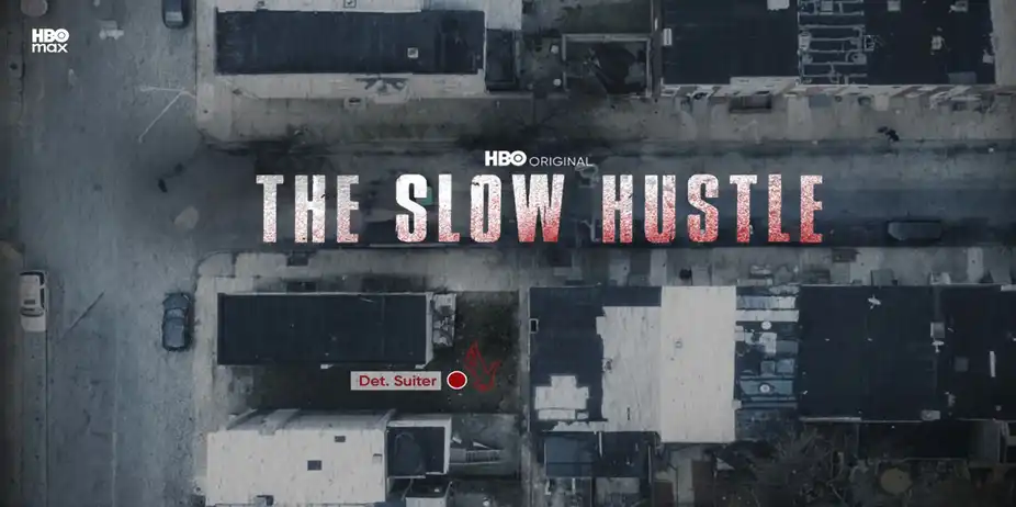 The Slow Hustle