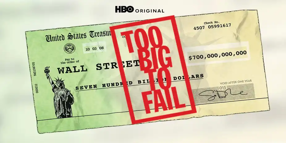Too Big To Fail
