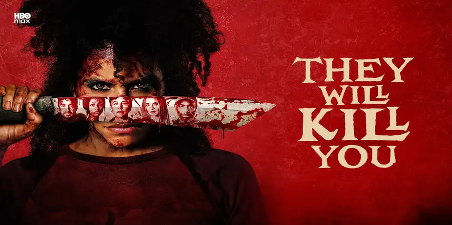 They Will Kill You