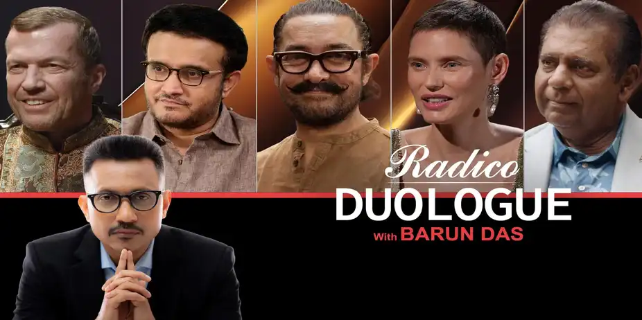 Radico Duologue with Barun Das