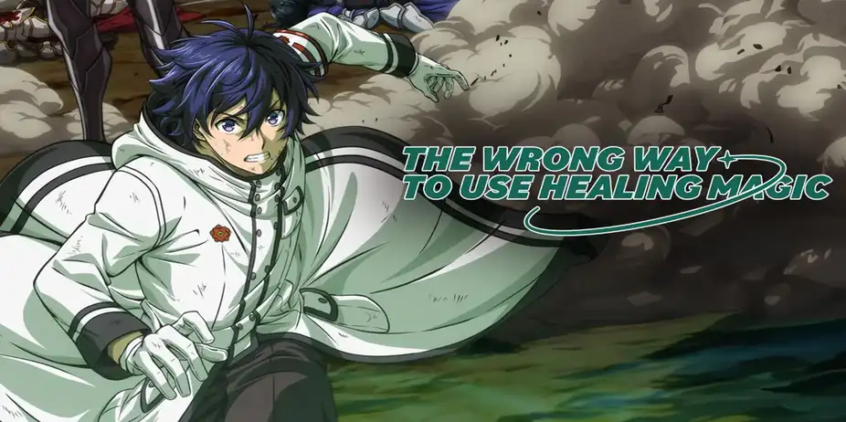 The Wrong Way to Use Healing Magic