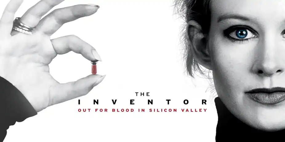 The Inventor: Out For Blood In Silicon Valley
