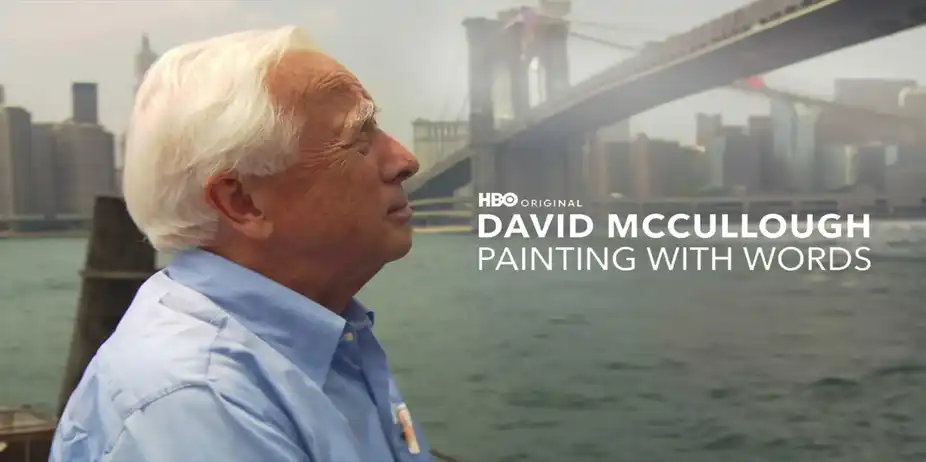 David McCullough: Painting with Words